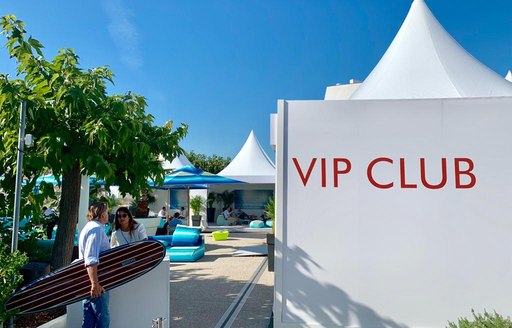 VIP club at Cannes yachting festival 2019