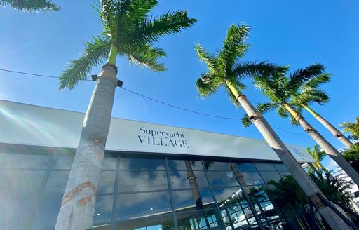 FLIBS Superyacht Village and palm trees