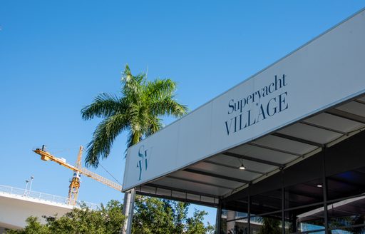 Superyacht Village area at FLIBS