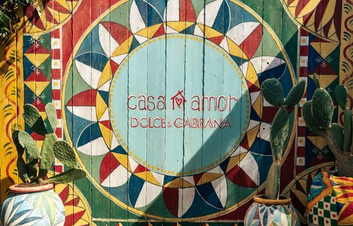 St Tropez - Casa Amor Dolce & Gabbana