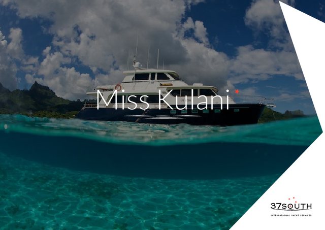 Download Miss Kulani yacht brochure(PDF)