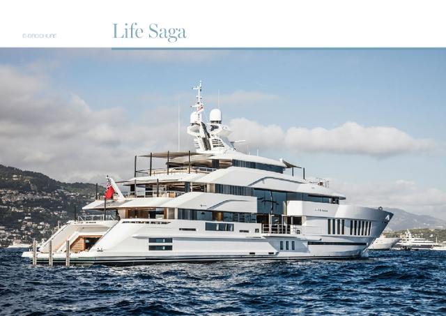 Download Life Saga yacht brochure(PDF)