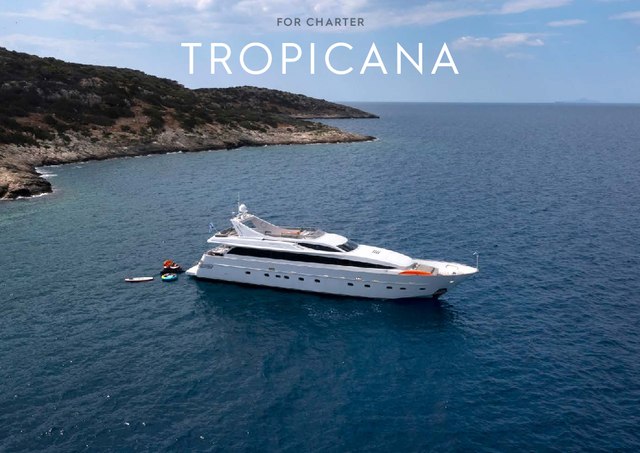 Download Tropicana yacht brochure(PDF)